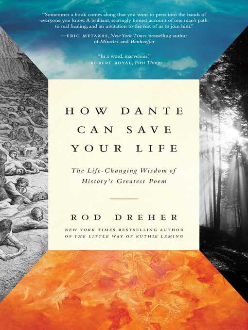 Title details for How Dante Can Save Your Life by Rod Dreher - Wait list